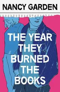 «The Year They Burned the Books» by Nancy Garden