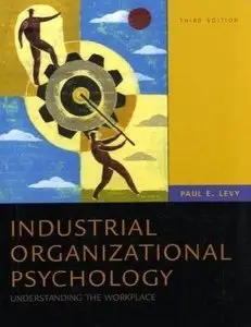 Industrial Organizational Psychology, 3rd Edition