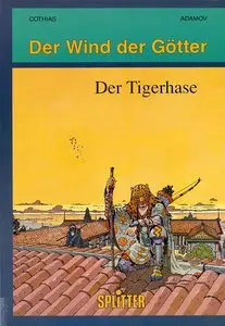 Der Wind der Götter - Band 4 - Der Tigerhase