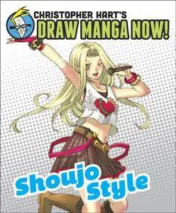 Shoujo Style: Christopher Hart's Draw Manga Now! (repost)