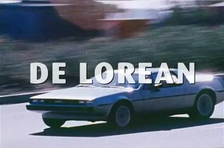 Pennebaker Hegedus Films - DeLorean (1981)