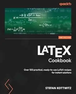 LaTeX Cookbook - 2nd Edition