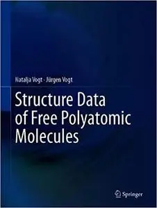 Structure Data of Free Polyatomic Molecules