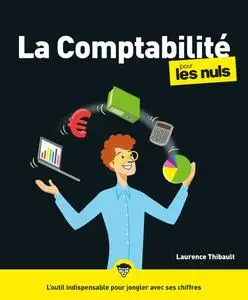 La Comptabilité pour les Nuls, 4e éd. - Laurence Thibault