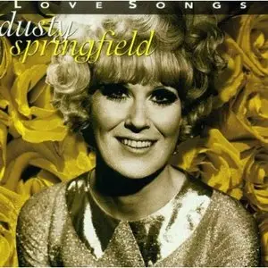 Dusty Springfield - Love Songs (2001) [Re-Up]