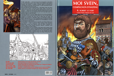 Moi Svein Compagnon d'Hasting - Tome 4 - Robert le Fort