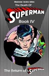 Minutemen Archives - The Death of Superman Book IV - The Return of Superman