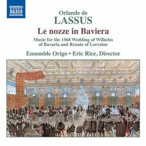 Ensemble Origo & Eric Rice - Le nozze in Baviera (2021)