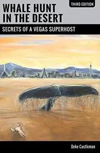 Whale Hunt in the Desert: Secrets of a Vegas Superhost