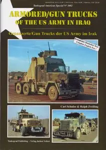 Armored/Gun Trucks of the US Army in Iraq (repost)