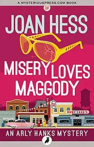 «Misery Loves Maggody» by Joan Hess