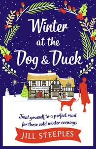 «Winter at the Dog & Duck» by Jill Steeples