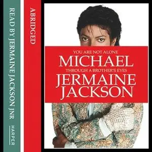 «You Are Not Alone» by Jermaine Jackson