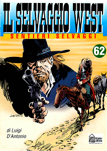 Il Selvaggio West - Volume 62 - Sentieri Selvaggi