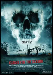 Closed for the Season (2010)