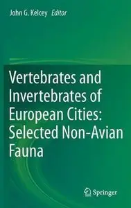 Vertebrates and Invertebrates of European Cities: Selected Non-Avian Fauna