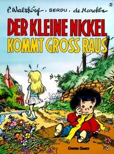 Der kleine Nickel - Band 2 - kommt gross raus