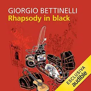 «Rhapsody in black. In Vespa dall'Angola allo Yemen» by Giorgio Bettinelli