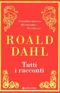 Roald Dahl - I racconti