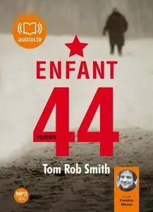 Tom Rob Smith, "Enfant 44"