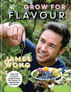 RHS Grow for Flavour: Tips & tricks to supercharge the flavour of homegrown harvests