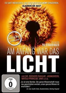 Am Anfang war das Licht (In the Beginning there was Light) (2010)