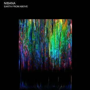 Nibana - Earth From Above (2018)