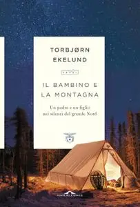 Torbjørn Ekelund - Il bambino e la montagna