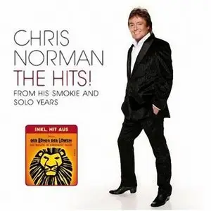 Chris Norman - The Hits! From His Smokie And Solo Years (2009)