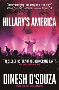 Hillary's America: The Secret History of the Democratic Party (Repost)