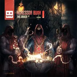 Agressor Bunx - The Order EP (EP) (2016) {Eatbrain}