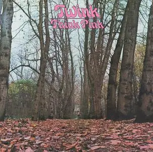 Twink - Think Pink  (Deluxe Edition) (1970/2022)