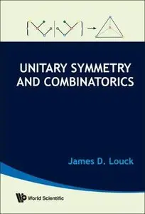Unitary Symmetry And Combinatorics
