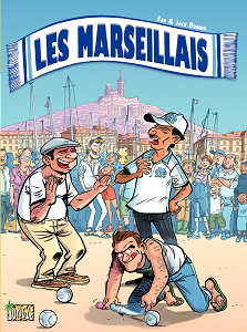 Les Marseillais - Tome 1