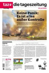 taz die tageszeitung  - 24 Juli 2023