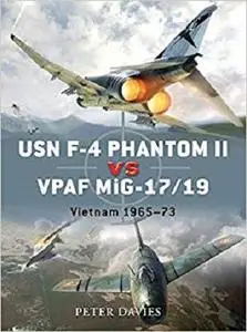 USN F-4 Phantom II vs VPAF MiG-17/19: Vietnam 1965-73 (Duel)