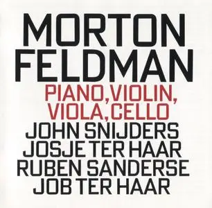 Morton Feldman - Piano, Violin, Viola, Cello - Ives Ensemble (1995) {hat ART CD 6158}