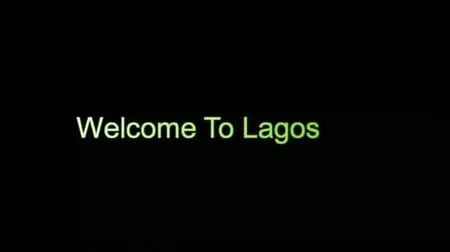 Welcome to Lagos (2010)