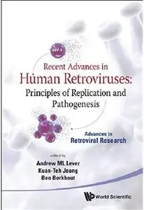 Recent Advances in Human Retroviruses by Andrew ML Lever [Repost]