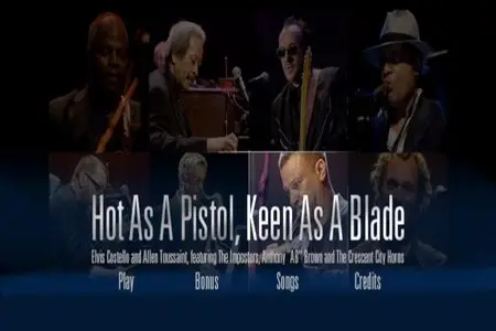 Elvis Costello & Allen Toussaint - Hot As A Pistol, Keen As A Blade (2007)