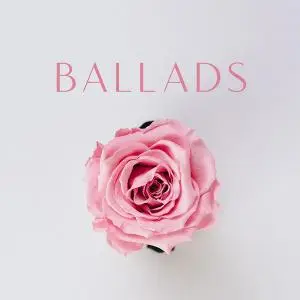 Various Artists - Ballads (2020)