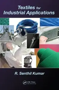 Textiles for Industrial Applications (repost)