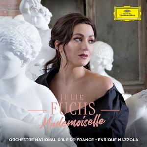 Julie Fuchs,  Orchestre national d'Île-de-France & Enrique Mazzola - Mademoiselle (2019)