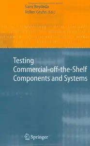 Testing Commercial-off-the-Shelf Components and Systems