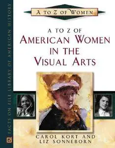 A to Z of American Women in the Visual Arts