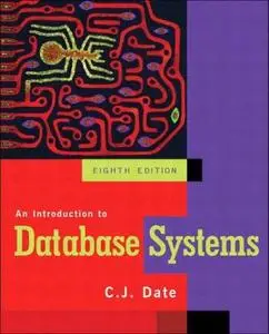 Chris J. Date “Introduction to Database Systems, 8th Edition" (repost)