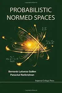 Probabilistic Normed Spaces