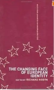 The Changing Face of European Identity