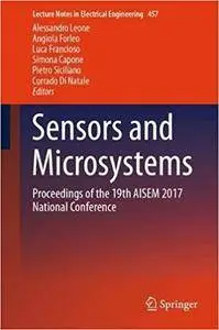 Sensors and Microsystems: Proceedings of the 19th AISEM 2017 National Conference