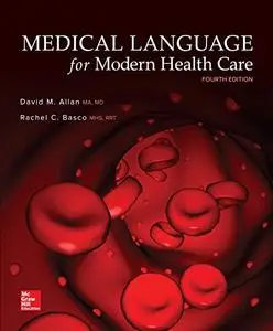 Medical Language for Modern Health Care, 4th edition